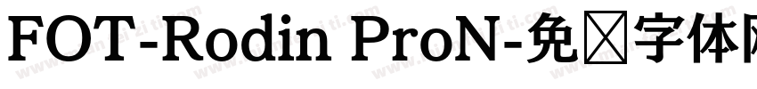 FOT-Rodin ProN字体转换